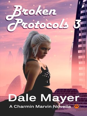 cover image of Broken Protocols 3
